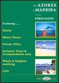 The Azores & Madeira