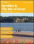 Explore Scotland: Ayrshire and Arran Where to Stay Guide Brochure