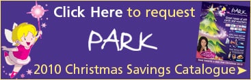 Request the Park 2010 Christmas Catalogue